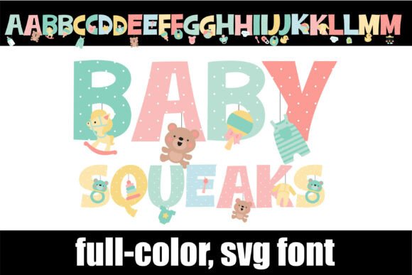 Baby Squeaks: A Playful SVG Font for Nursery Charm