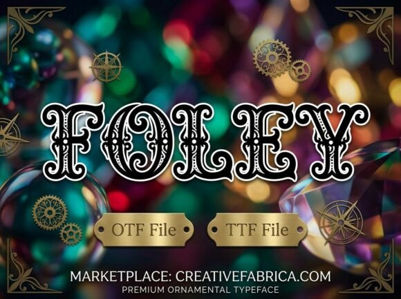 Foley: A Timeless Typeface for Elegant Design