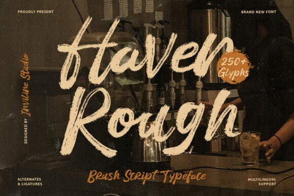 Haven Rough: Authentic Brush Script for Bold Branding