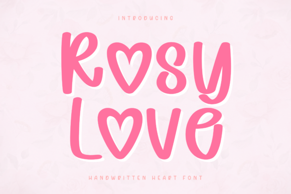 Rosy Love: A Sweet Handwritten Font with Heart